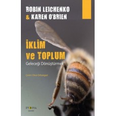 İklim ve Toplum - Geleceği Dönüştürmek