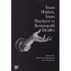 İnsan Hakları, İnsan Haysiyeti ve Kozmopolit idealler