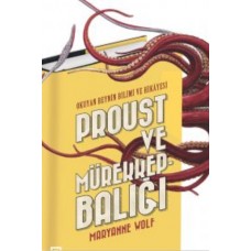 Proust Ve Mürekkepbalığı