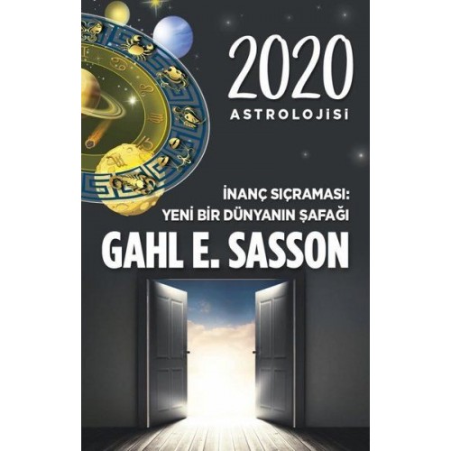 2020 Astrolojisi İnanç Sıçraması Yeni Bir Dünyanın Şafağı