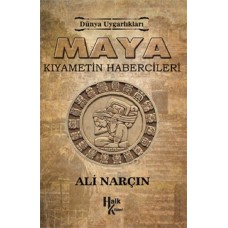 Maya: Kıyametin Habercileri