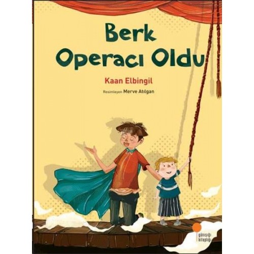 Berk Operacı Oldu