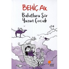 Bulutlara Şiir Yazan Çocuk