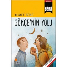 Gökçe’nin Yolu