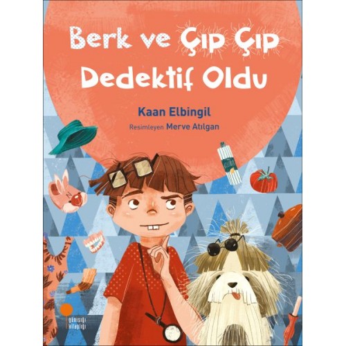 Berk ve Çıp Çıp Dedektif Oldu