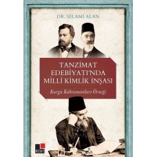 Tanzimat Edebiyatı’nda Milli Kimlik İnşası