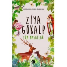 Ziya Gökalp - Tüm Masallar