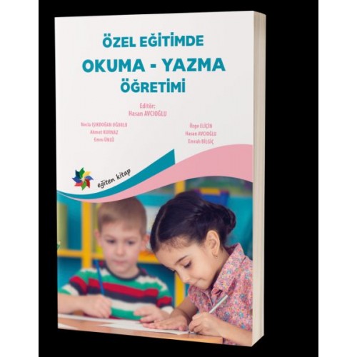 Özel Eğitimde Okuma-Yazma Öğretimi