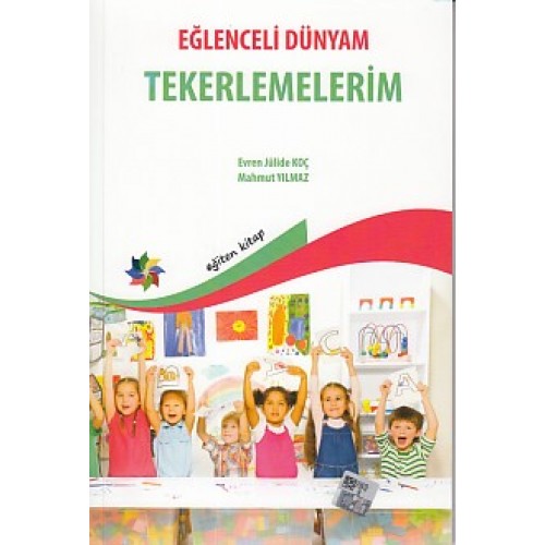 Eğlenceli Dünyam - Tekerlemelerim