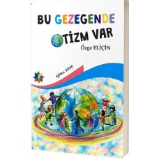 Bu Gezegende Otizm Var