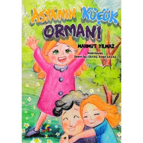 Asya'nın Küçük Ormanı