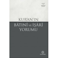 Kuranın Batıni ve İşari Yorumu