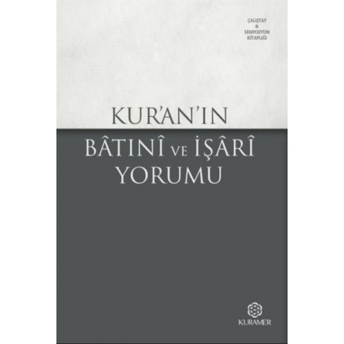 Kuranın Batıni ve İşari Yorumu