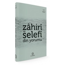 Zahiri ve Selefi Din Yorumu