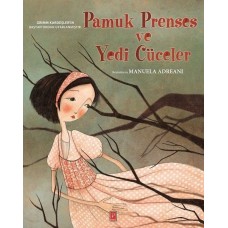 Pamuk Prenses ve Yedi Cüceler (Ciltli)