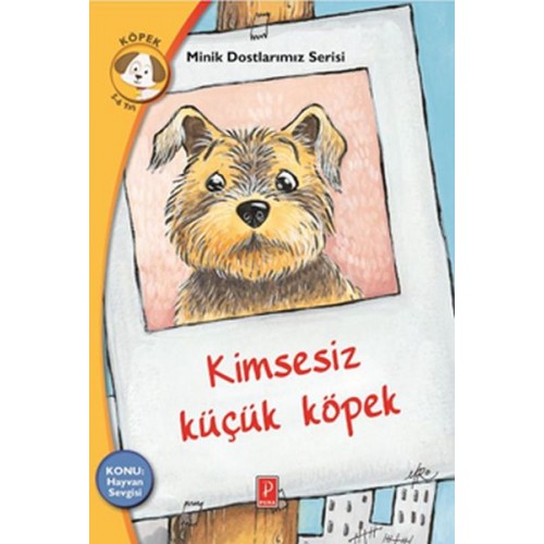 Minik Dostlarımız Serisi - Kimsesiz Küçük Köpek