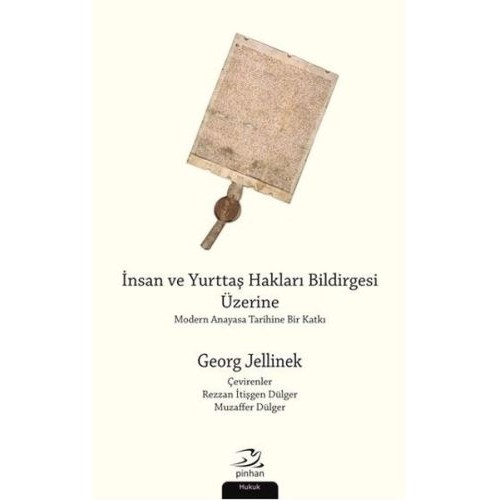 İnsan ve Yurttaş Hakları Bildirgesi Üzerine