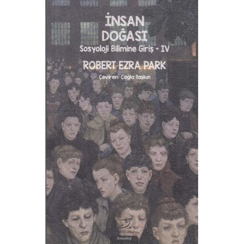 İnsan Doğası - Sosyoloji Bilimine Giriş 4