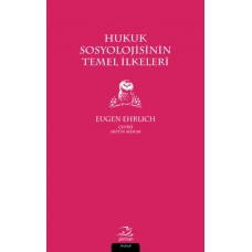 Hukuk Sosyolojisinin Temel İlkeleri