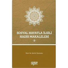 Sosyal Hayatla İlgili Hadis Makaleleri 2