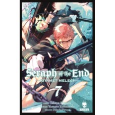 Seraph of the End - Kıyamet Meleği Cilt 7