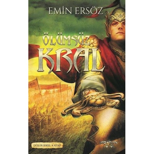 Düşler Serisi 4. Kitap - Ölümsüz Kral