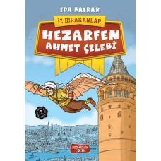 İz Bırakanlar - Hezarfen Ahmet Çelebi