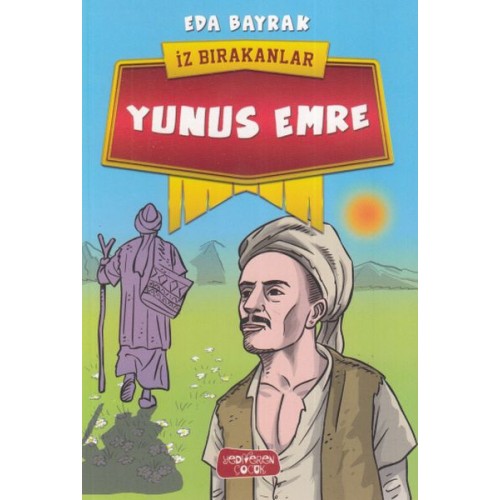 Yunus Emre - İz Bırakanlar