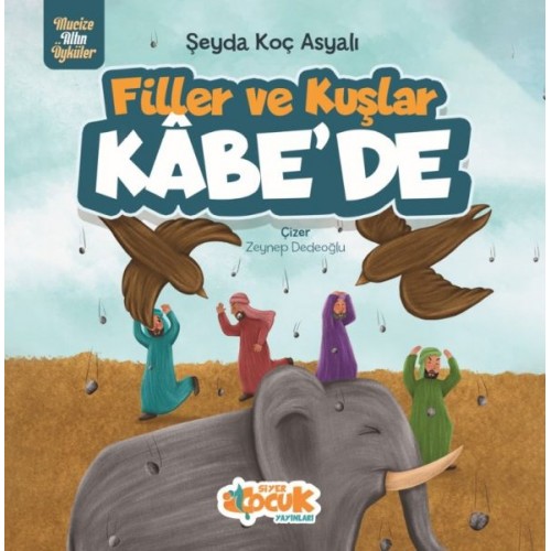 Filler Ve Kuşlar Kâbe’de