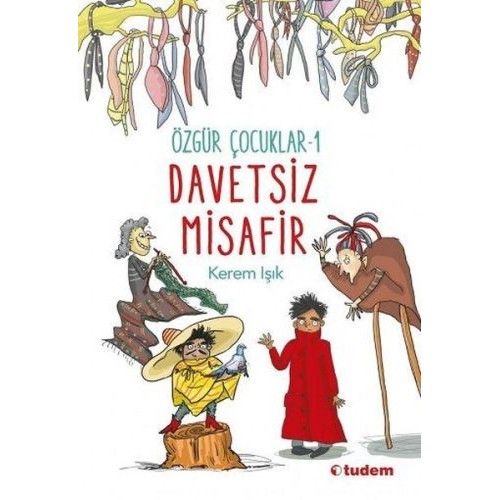 Davetsiz Misafir - Özgür Çocuk 1