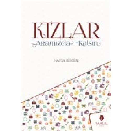 Kızlar Aramızda Kalsın