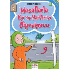 Masallarla Kur'an Harflerini Öğreniyorum