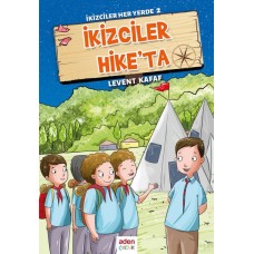 İkizciler Her Yerde 2 - İkizciler Hike'ta