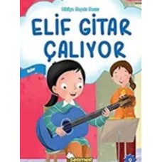 Elif Gitar Çalıyor