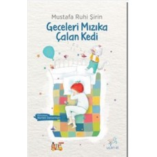 Geceleri Mızıka Çalan Kedi