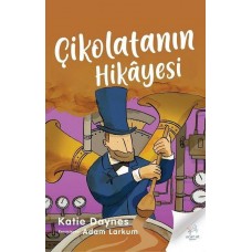 Çikolatanın Hikayesi