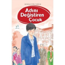 Adını Değiştiren Çocuk