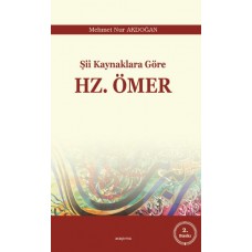 Şii Kaynaklara Göre Hz. Ömer