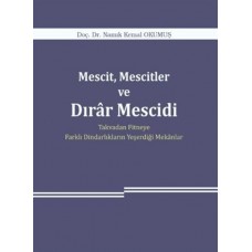 Mescit, Mescitler ve Dırar Mescidi