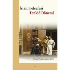 İslam Felsefesi Tenkid Dönemi