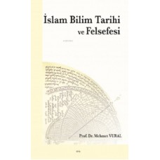 İslam Bilim Tarihi ve Felsefesi