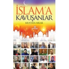 İslam'a Kavuşanlar