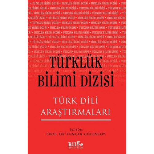 Türklük Bilimi Dizisi - Türk Dili Araştırmaları