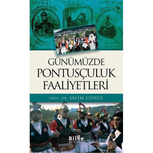 Günümüzde Pontusçuluk Faaliyetleri