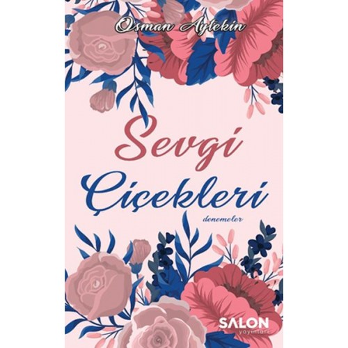 Sevgi Çiçekleri