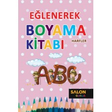 Eğlenerek Boyama Kitabı - Harfler