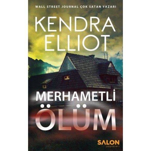 Mercy Kilpatrick Serisi 1. Kitap - Merhametli Ölüm