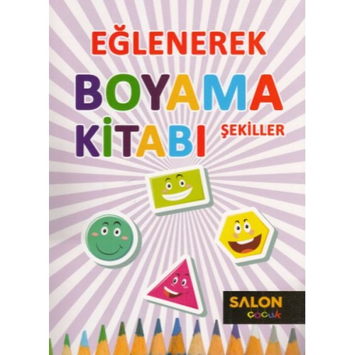 Eğlenerek Boyama Kitabı - Şekiller