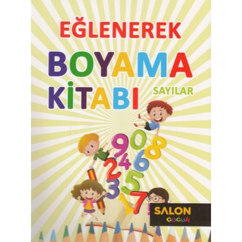 Eğlenerek Boyama Kitabı - Sayılar