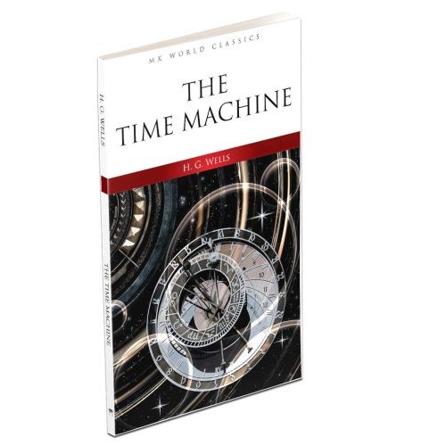 The Time Machine - İngilizce Klasik Roman